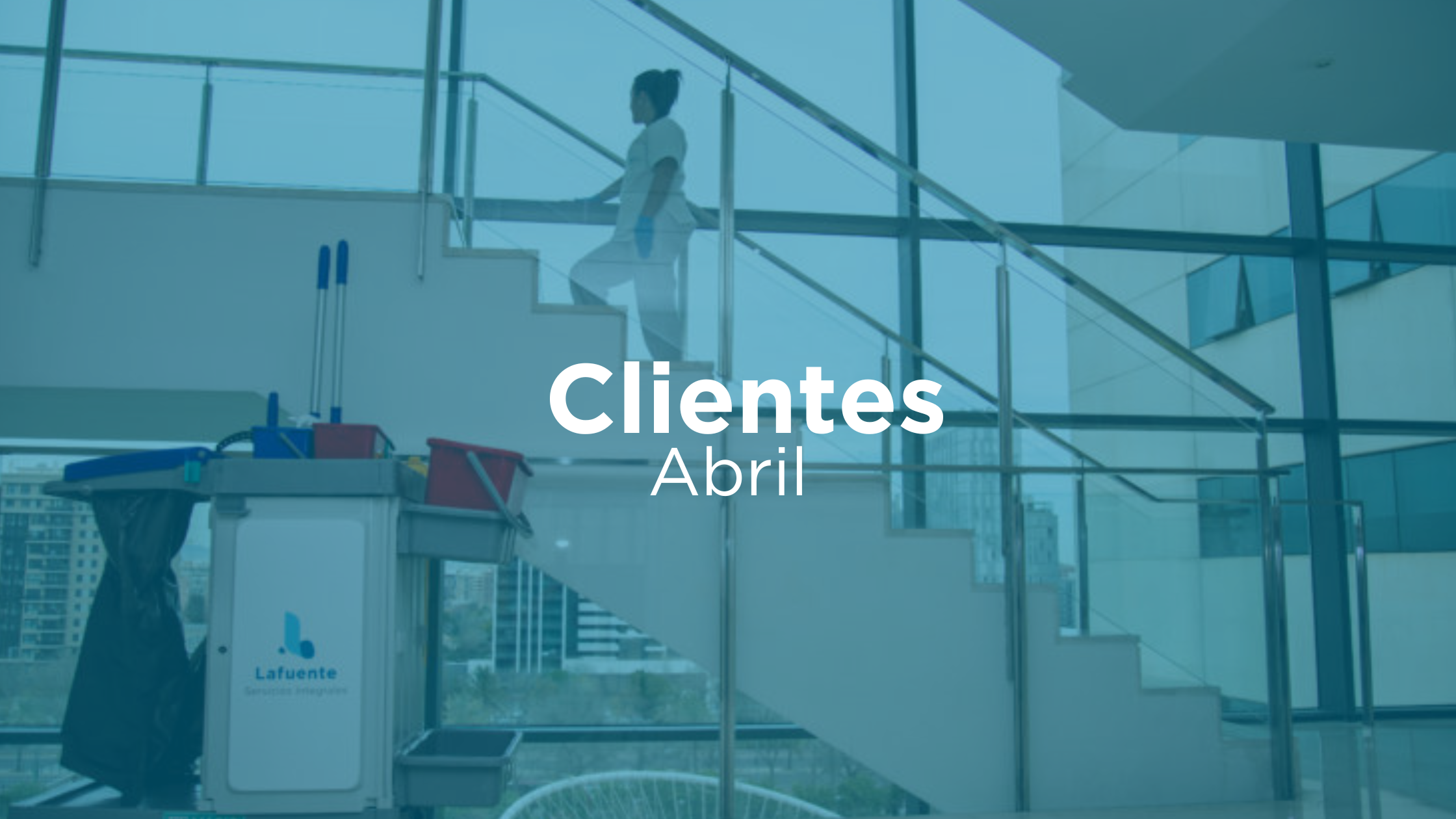 Clientes abril lafuente 2024